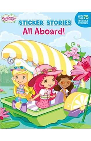 All Aboard! (Strawberry Shortcake) - Paperback